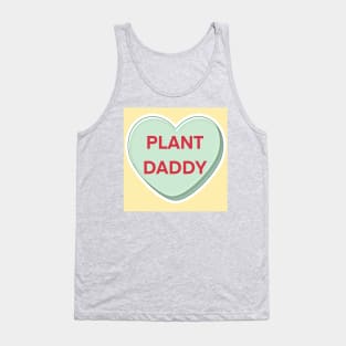 Plant Daddy (Candy Heart) Tank Top